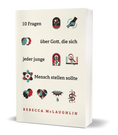 10 Fragen über Gott, die sich jeder junge Mensch stellen sollte - Christliche Bücherstube Cover - 10 Fragen über Gott, die sich jeder junge Mensch stellen sollte