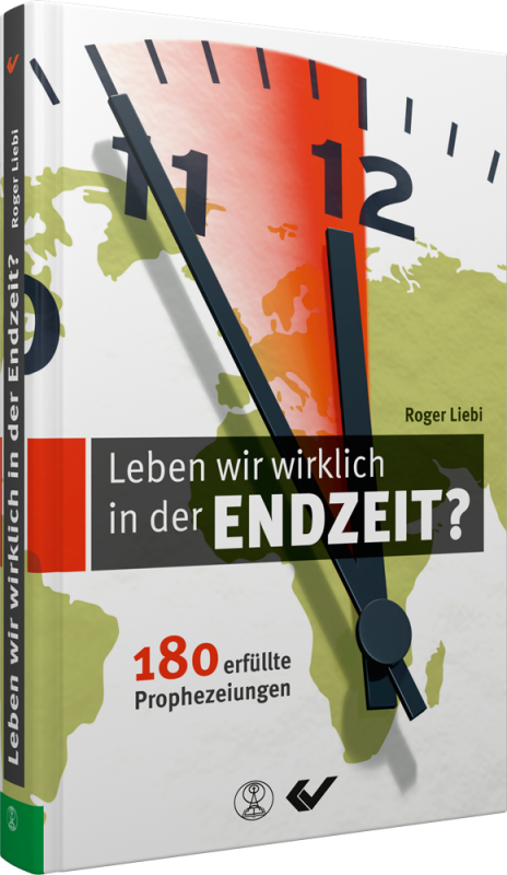 Leben wir wirklich in der Endzeit? - Christliche Bücherstube Cover - Leben wir wirklich in der Endzeit?