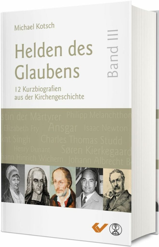 Helden des Glaubens Band 3 - Christliche Bücherstube Cover - Helden des Glaubens Band 3